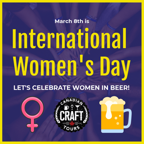 International Women’s Day: Let’s Celebrate Women in Beer!
